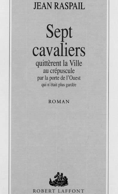 http://www.the-savoisien.com/blog/public/img18/jean_raspail_sept_cavaliers.png