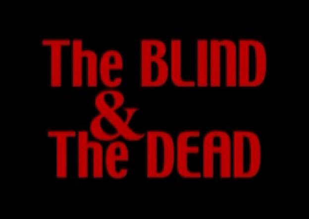 Texe_Marrs_-_The_blind_and_the_dead.png