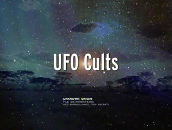UFO_Files_-_UFO_Cults.png