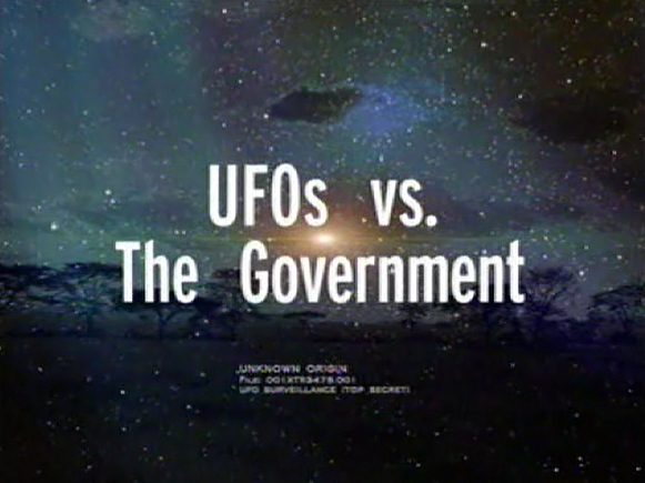 http://www.the-savoisien.com/blog/public/img2/ufos_file/UFO_Files_-_UFOs_vs_The_Government.png