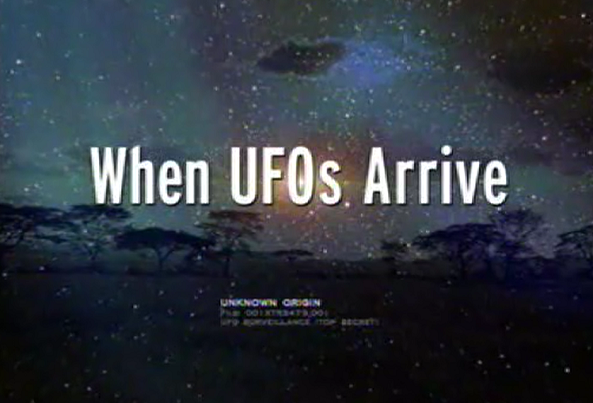 UFO_Files_-_When_UFOs_Arrive.png