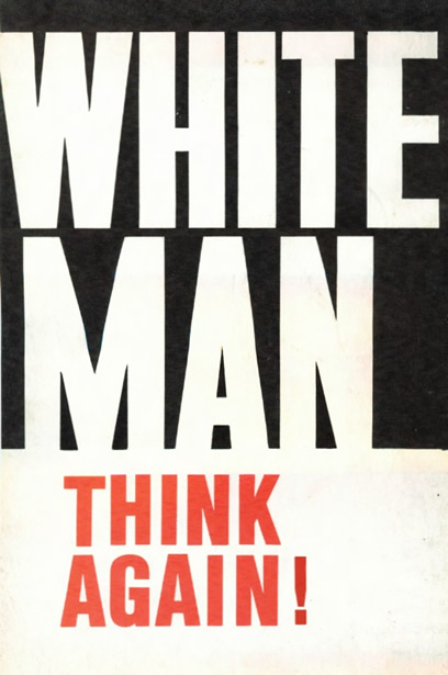 White_man_Think_again.jpg