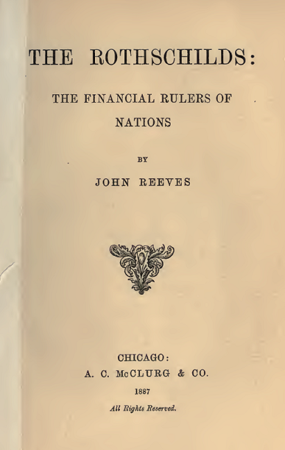 John_Reeves_Rothschilds_financial_rulers_nations.png