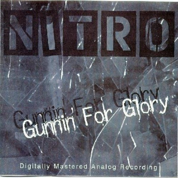 Nitro_-_Gunnin_For_Glory.jpg