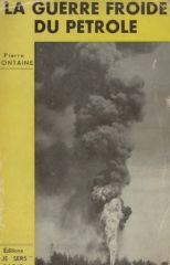 Fontaine_Pierre_-_La_guerre_froide_du_petrole.jpg