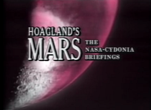 Hoagland`S Mars (Vol. 1) - The Nasa-Cydonia Briefings (1992)