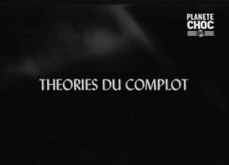 http://www.the-savoisien.com/blog/public/img8/planete_choc_theories_du_complot_mini.png