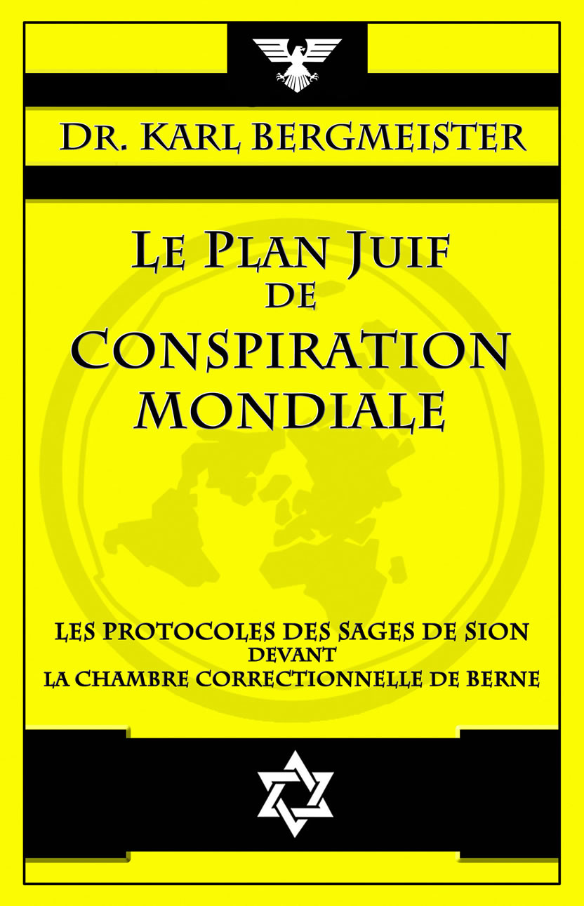 Karl Bergmeister - Le plan juif de conspiration mondiale.jpg