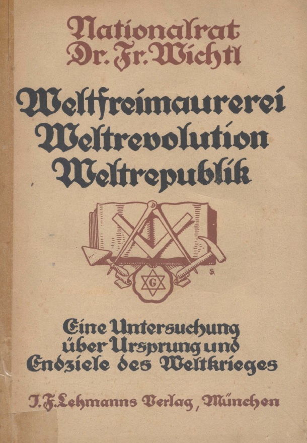 Wichtl Friedrich Weltfreimaurerei Weltrevolution Weltrepublik.jpg