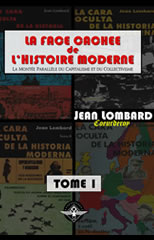 Lombard_Jean_-_La_face_cachee_de_l_histoire_moderne_Tome_1.jpg