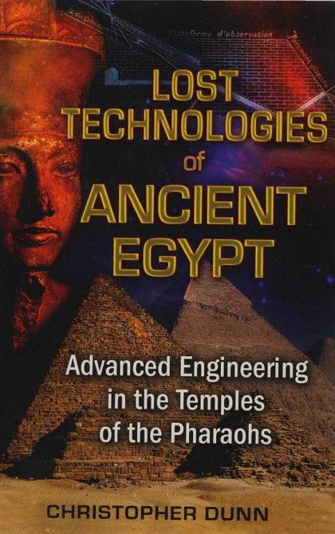 Christopher_Dunn_Lost_technologies_of_Ancient_Egypt.jpg