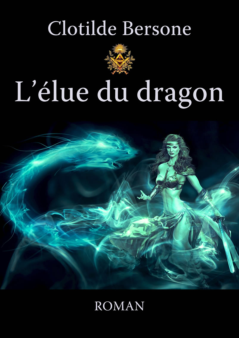 Clotilde Bersone L'élue du dragon.jpg