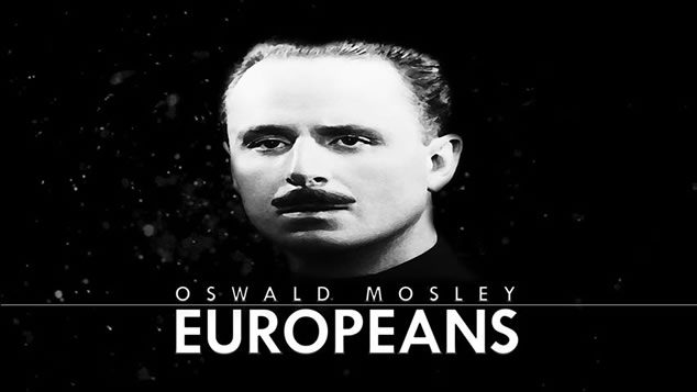 Oswald_Mosley_Europeans.jpg