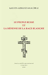 Le peuple russe et la défense de la race blanche.jpg