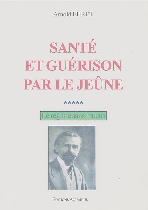 Arnold_Ehret_Sante_et_guerison_par_le_jeune.jpg