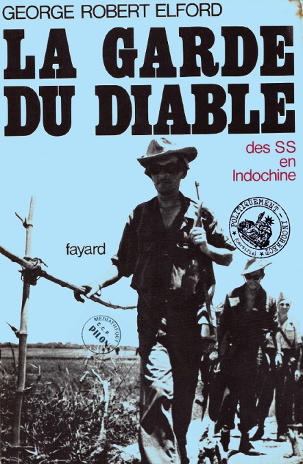 Elford_George_Robert_La_garde_du_Diable_Des_SS_en_Indochine.jpg