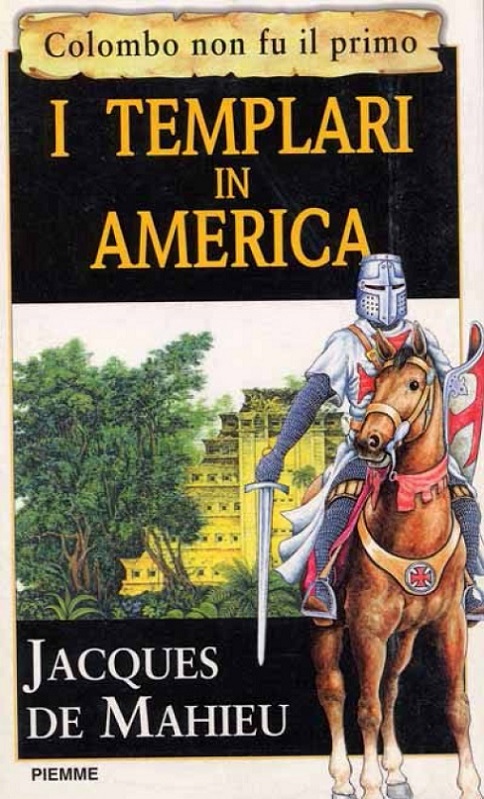 De_Mahieu_Jacques_I_Templari_in_America.jpg