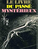 Le Livre du passé mystérieux