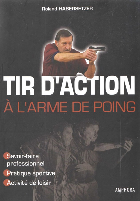 Habersetzer_Roland_Tir_d_action_a_l_arme_de_poing.jpg