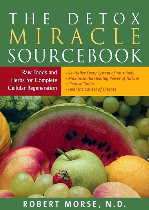 Morse_Robert_The_detox_miracle_sourcebook.jpg